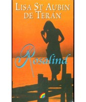 Rosalind - Lisa St Aubin de Teran