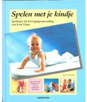 Spelen met je kindje - Sylvia Horak