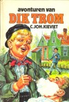 Avonturen van Dik Trom - C. Joh. Kievit