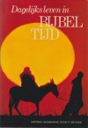 Dagelijks leven in Bijbeltijd – National Geographic Society