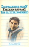 Die prachtige jaren - Frederic Raphael