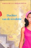 Dochter van de revolutie - Teresa de la Caridad Doval