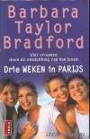Drie weken in Parijs - Barbara Taylor Bradford