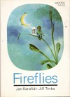 Fireflies - Jan Karafiat