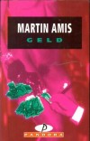 Geld - Martin Amis