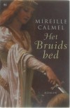 Het bruidsbed - Mireille Calmel
