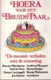 Hoera voor het bruidspaar - Renate Rubinstein, Godfried Bomans, Bertus Aafjes e.e.