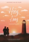 Bij Hoog en Laag - Jacodine van de Velde