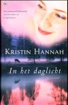 In het daglicht - Kristin Hannah