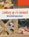 Limburg op z’n lekkerst - Wil en Netty Engels-Geurts