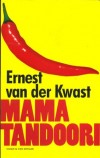 Mama Tandoori - Ernst van der Kwast