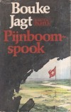 Pijnboomspook - Bouke Jagt