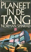 Planeet in de tang - Norman Spinrad