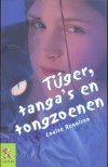 Tijger, Tanga's En Tongzoenen - Louise Rennison