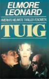 Tuig - Elmore Leonard