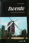 Twente : platteland en stedenband - Joh. Buursink