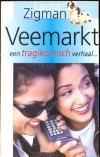 Veemarkt - Laura Zigman