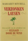 Verzonken Laysen - Margaret Mitchell