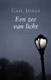 Een zee van licht - Gail Jones